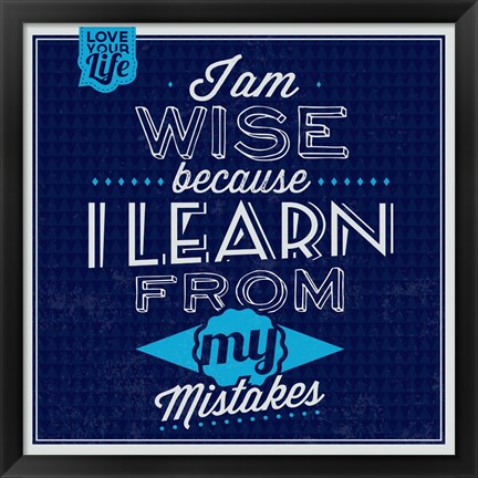 Framed I&#39;m Wise 1 Print