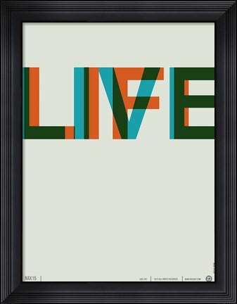 Framed Live Life 2 Print