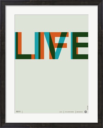 Framed Live Life 2 Print