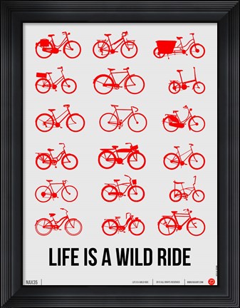 Framed Life is a Wild Ride 2 Print