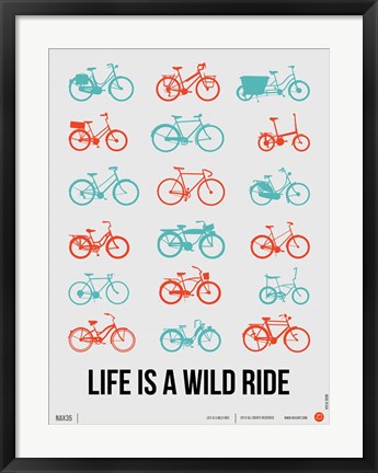 Framed Life is a Wild Ride 2 Print