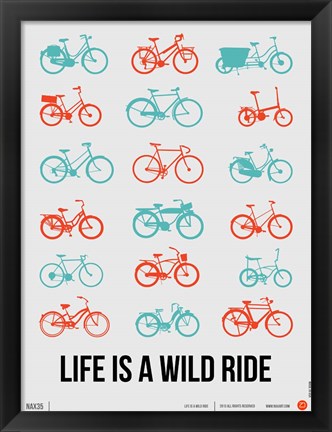 Framed Life is a Wild Ride 2 Print