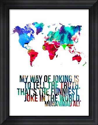 Framed World Map Quote Muhammad Ali Print