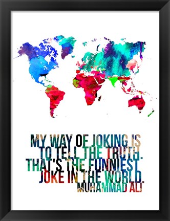 Framed World Map Quote Muhammad Ali Print