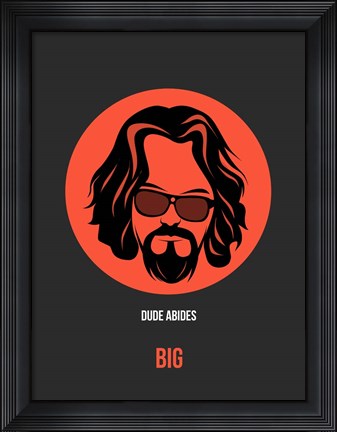 Framed Dude Abides 1 Print