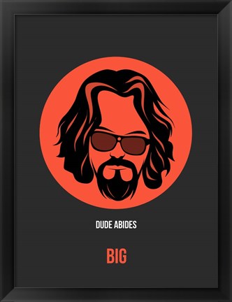 Framed Dude Abides 1 Print