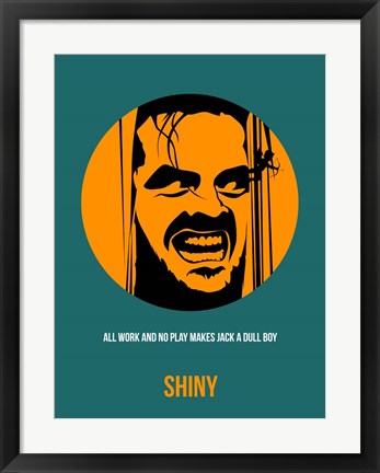 Framed Shiny 2 Print