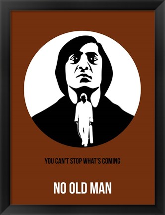 Framed No Old Man 2 Print