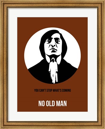Framed No Old Man 2 Print