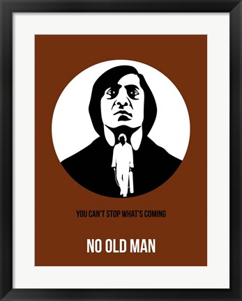 Framed No Old Man 2 Print