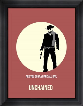 Framed Unchained 2 Print