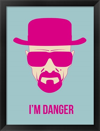 Framed I&#39;m Danger 2 Print