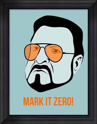 Framed Mark it Zero 1 Print