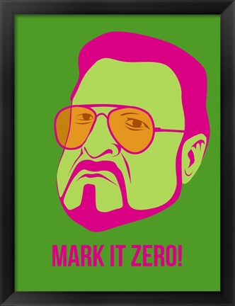 Framed Mark it Zero 2 Print