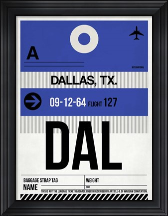 Framed DAL Dallas Luggage Tag 1 Print