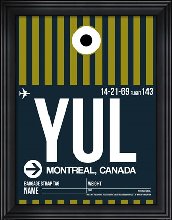 Framed YUL Montreal Luggage Tag 1 Print