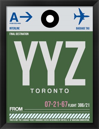 Framed YYZ Toronto Luggage Tag 1 Print