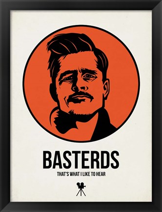 Framed Basterds 1 Print