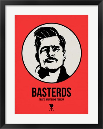 Framed Basterds 2 Print