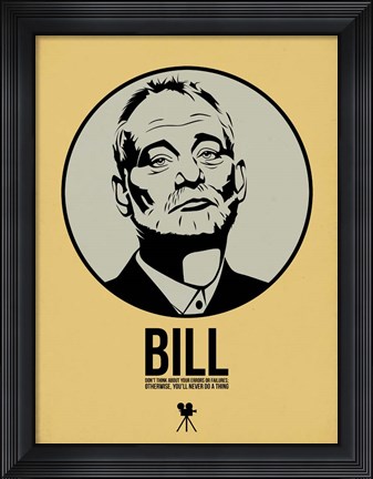 Framed Bill 1 Print