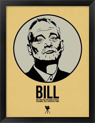 Framed Bill 1 Print