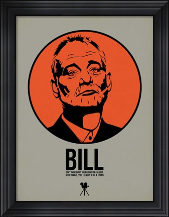 Framed Bill 2 Print