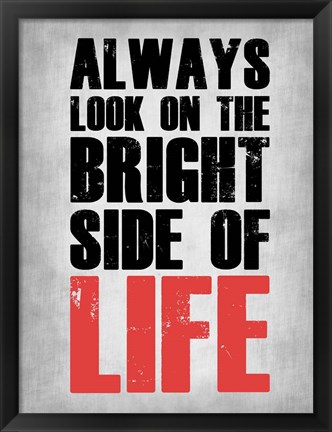 Framed Bright Side of Life Grey Print