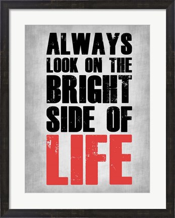 Framed Bright Side of Life Grey Print