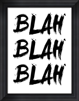 Framed Blah Blah Blah White Print