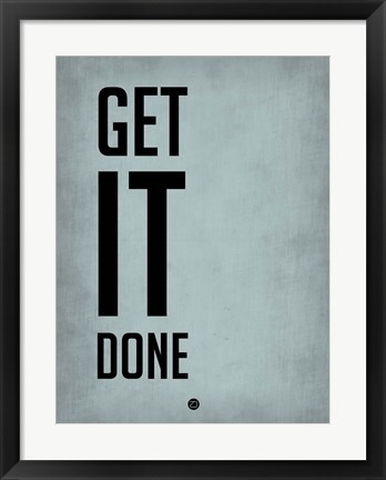 Framed Get It Done  Blue Print