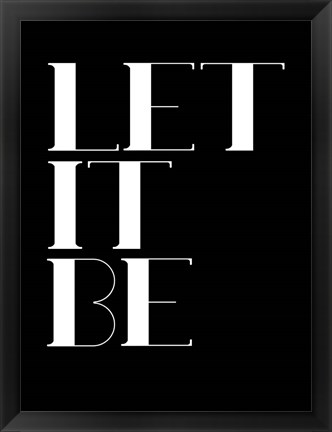 Framed Let It Be  Black Print