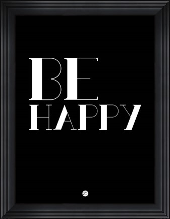 Framed Be Happy 3 Print