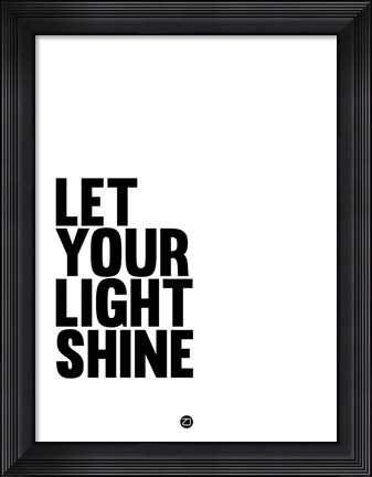 Framed Let Your Lite Shine 1 Print
