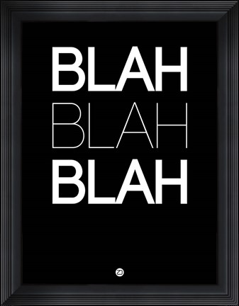Framed BLAH BLAH BLAH Black Print