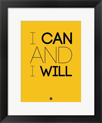 Framed I Can And I Will 2 Print