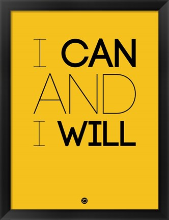 Framed I Can And I Will 2 Print