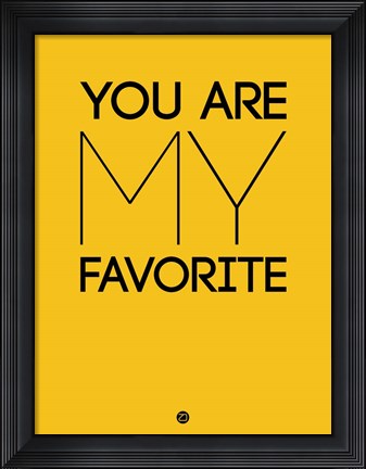 Framed You Are My Favorite Yellow Print