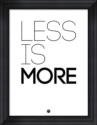 Framed Less Is More White Print