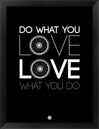 Framed Do What You Love Love What You Do 9 Print