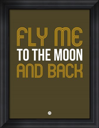 Framed Fly Me To The Moon And Back Print