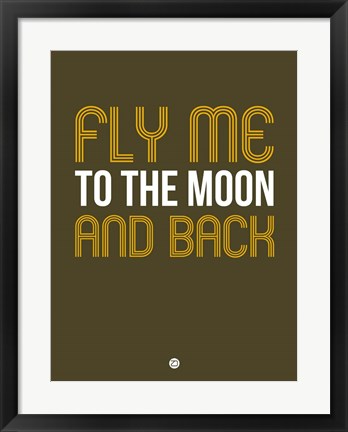 Framed Fly Me To The Moon And Back Print