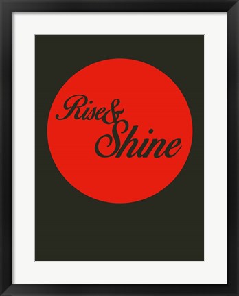 Framed Rise And Shine 3 Print