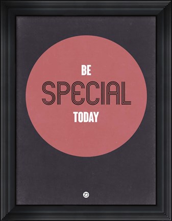 Framed Be Special Today 2 Print
