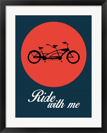 Framed Ride With Me 1 Print