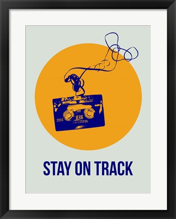 Framed Stay On Track Circle 2 Print