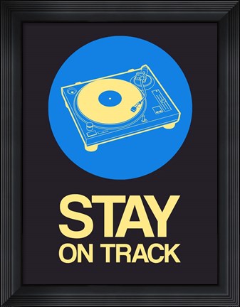 Framed Stay On Track Record Player 2 Print