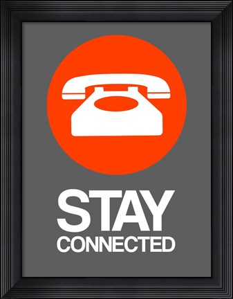 Framed Stay Connected 2 Print