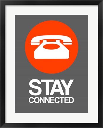 Framed Stay Connected 2 Print