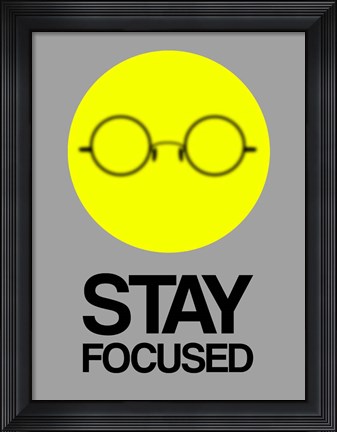 Framed Stay Focused Circle 2 Print