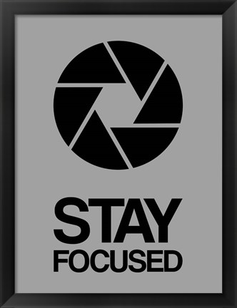 Framed Stay Focused Circle 3 Print